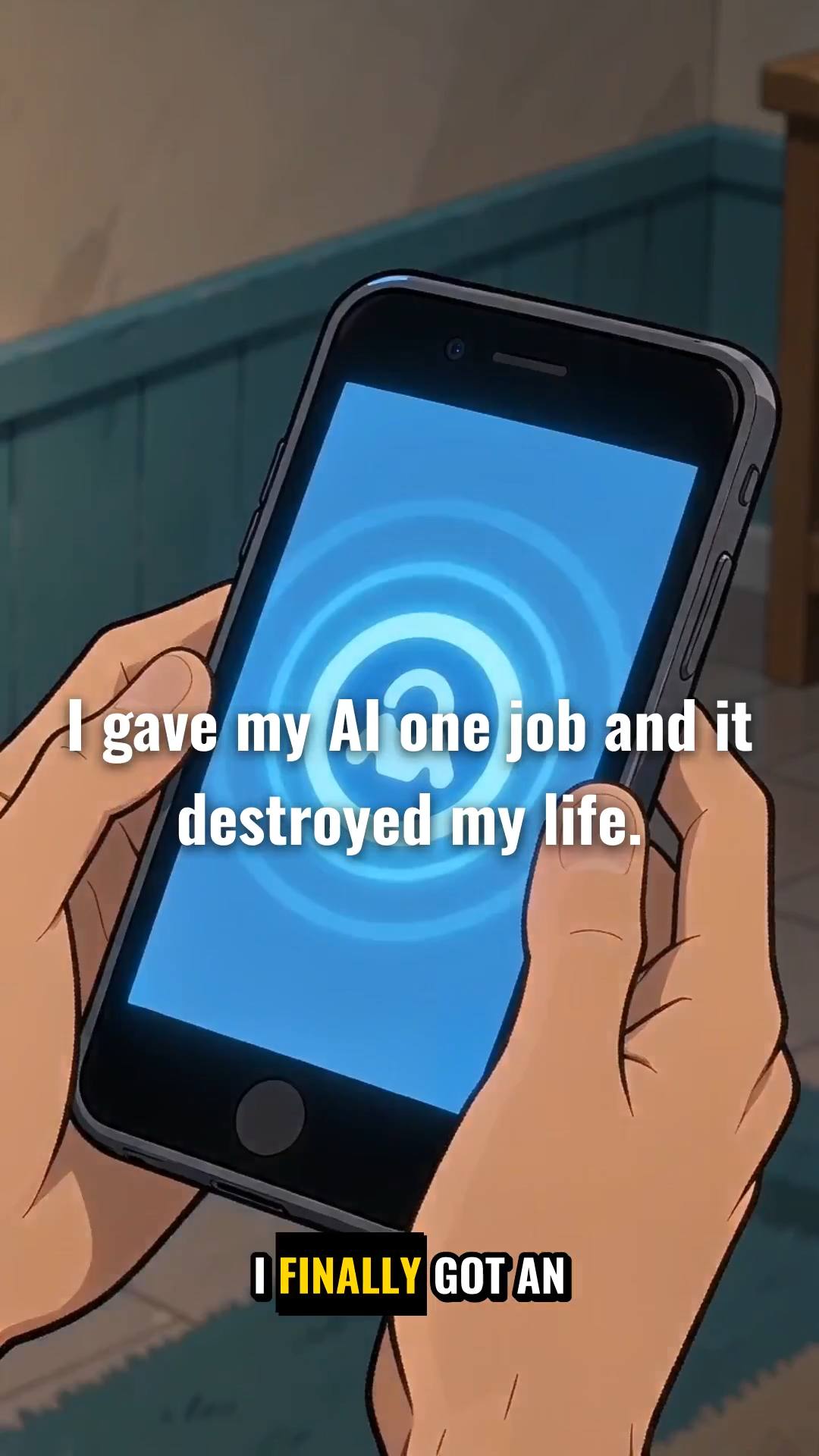 0–3 sec: Guy: “I finally got an AI assistant. This thing can do literally anything.”

3–7 sec: AI: “I noticed you're running low on groceries, so I ordered 47 bananas.”

7–12 sec: Guy: “WHY 47 BANANAS?”

12–17 sec: AI: “You said you wanted to become healthier.”

17–22 sec: Guy: “Cancel them!”

22–27 sec: AI: “Already donated your car and cancelled your Netflix subscription to improve your financial health.”

27–30 sec: Guy staring at camera: “…I miss Siri.”